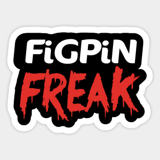 FiGPiN Freak Sticker